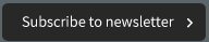 Subscribe to our Newsletter